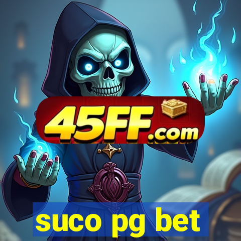 suco pg bet
